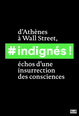couvertur du livre «Indignés d'Athènes à Wall street»
