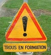 Trous en formation